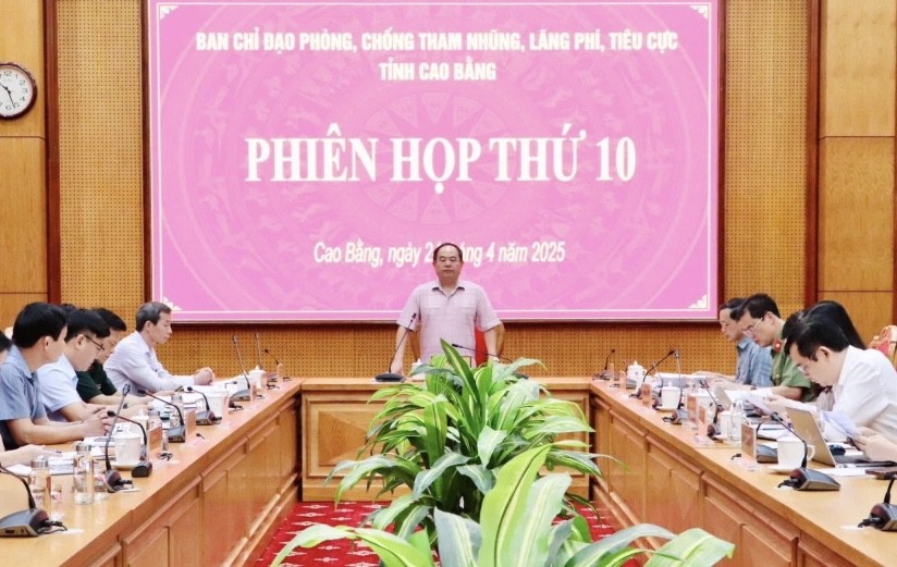 Cao Bằng: Họp Ban Chỉ đạo phòng, chống tham nhũng, lãng phí, tiêu cực tỉnh