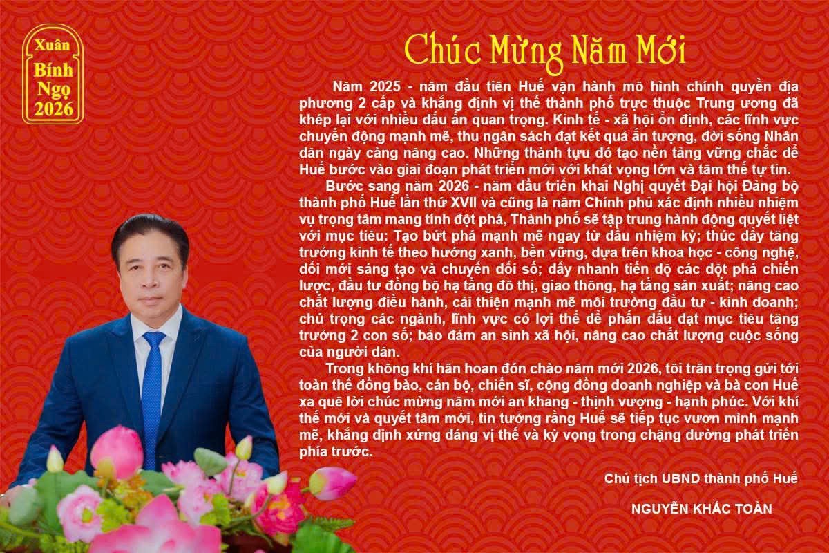 Thư Chúc mừng Năm mới 2026 của Phó Bí thư Thành uỷ, Chủ tịch UBND Tp. Huế Nguyễn Khắc Toàn