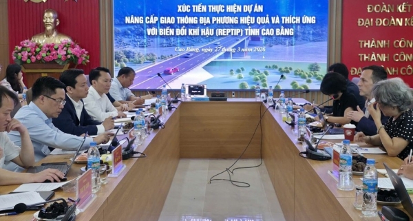 Cao Bằng xúc tiến thực hiện dự án nâng cấp giao thông địa phương hiệu quả thích ứng với biến đổi khí hậu